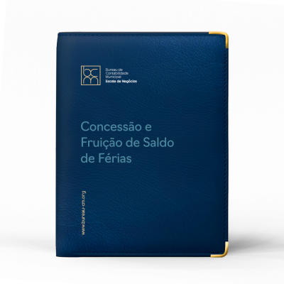 Concessão e Fruição de Saldo de Férias